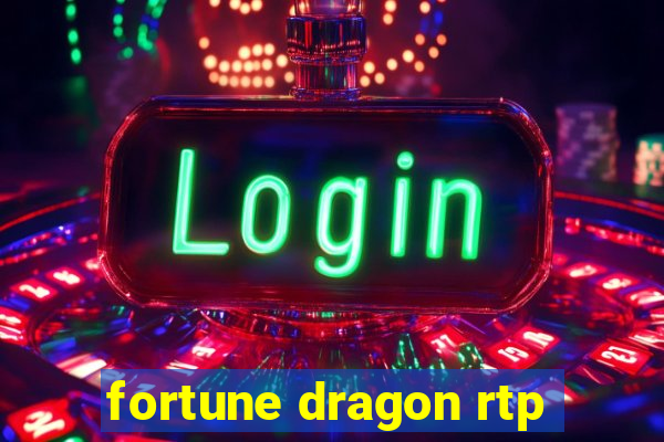 fortune dragon rtp